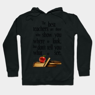 The Best Teachers, Teacher Appreciation Hoodie